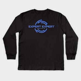 expert expert leave it to us Kids Long Sleeve T-Shirt